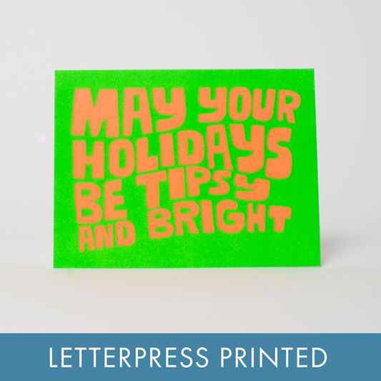 Tipsy & Bright Christmas Letterpress Greeting Card by Ashkahn